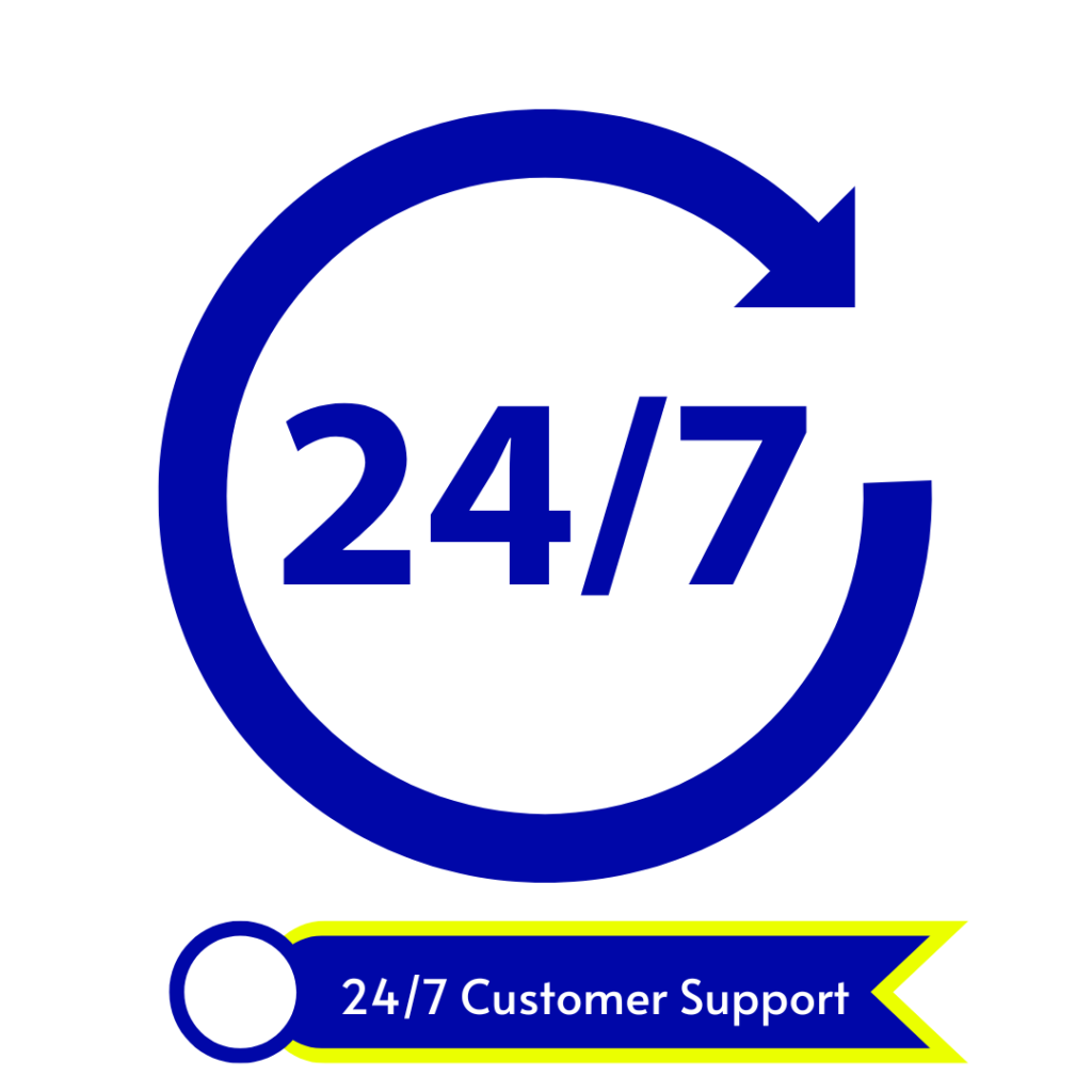 24/7 customer Support